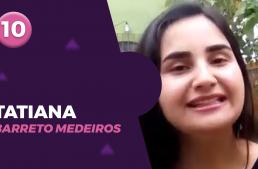 10 – TATIANA BARRETO MEDEIROS