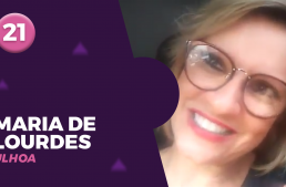 21 – MARIA DE LOURDES ULHOA